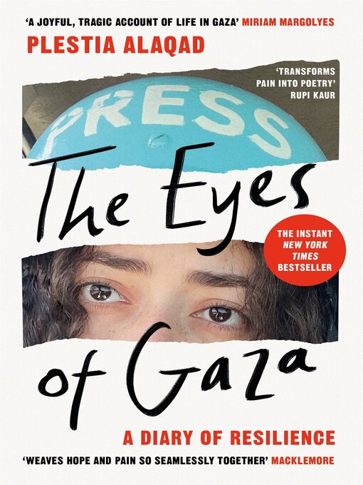 Title details for The Eyes of Gaza by Plestia Alaqad - Available